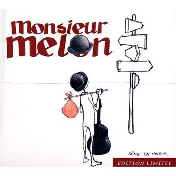 Cover for Monsieur Melon · Meme En Hiver (CD) (2009)