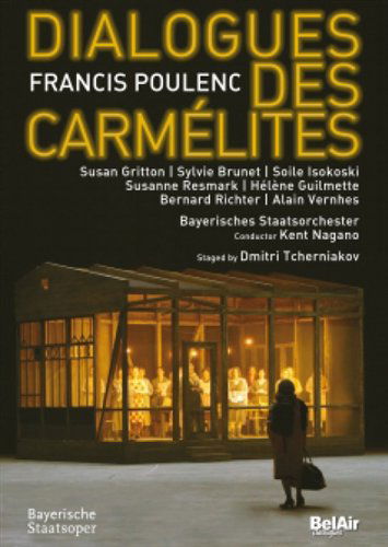 Cover for Nagano / Bayerische Staatsoper · Francis Poulenc: Dialogues Des Carmelites (DVD) (2017)