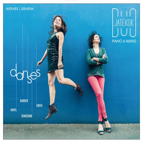 Danses - Duo Jatekok - Musik - MIRARE - 3760127222613 - 13 februari 2015
