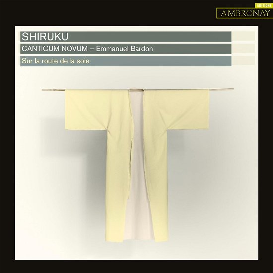 Cover for Canticum Novum / Emmanuel Bardon · Shiruku (CD) (2023)