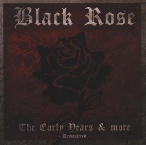 Cover for Black Rose · Early Years (CD) (2012)