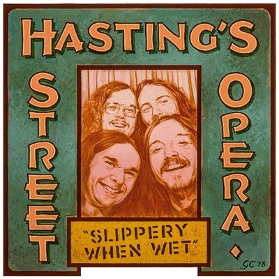 Slippery When Wet - Hastings Street Opera - Musique - OUT-SIDER MUSIC - 4040824088613 - 18 janvier 2019