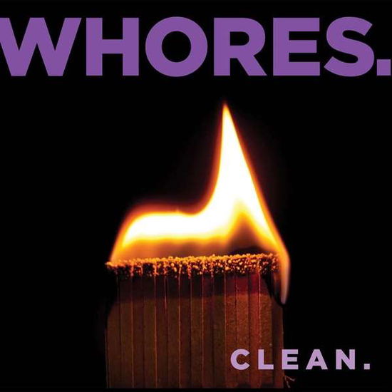 Cover for Whores. · Clean - Ltd Ultra Clear with Purple and Black Splatter (LP) (2020)