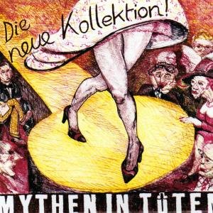 Cover for Mythen In Tuten · Die Neue Kollektion (CD) (2010)