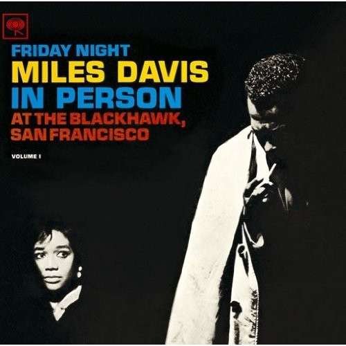 Cover for Miles Davis · In Person, Friday Night.. (CD) [Japan Import edition] (2014)
