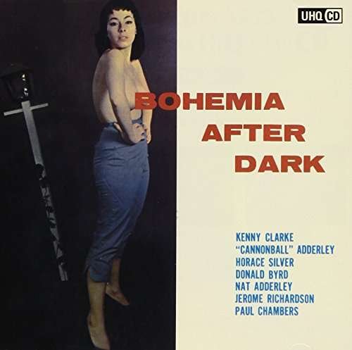 Cover for Kenny Clarke · Bohemia After Dark (CD) [Japan Import edition] (2017)