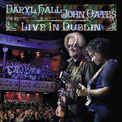 Cover for Hall &amp; Oates · Live in Dublin (CD) [Japan Import edition] (2015)