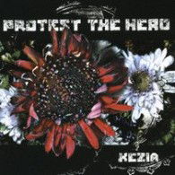 Cover for Protest the Hero · Kezia&lt;limited&gt; (CD) [Japan Import edition] (2008)