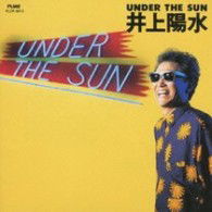 Cover for Inoue Yosui · Under the Sun (SHM-CD) [Japan Import edition] (2009)