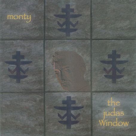 Cover for Monty · Judas Window (CD) (2006)