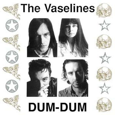 Dum Dum (Coloured Vinyl) - Vaselines - Muzyka - GLASS RECORDS REDUX - 5051996999613 - 29 lipca 2022