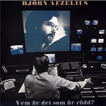 Cover for Bjørn Afzelius · Vem Ar De Som Ar Radd? (CD) (1990)