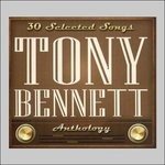 Cover for Tony Bennett · Tony Bennett: 30 Selected Songs (CD) (2013)