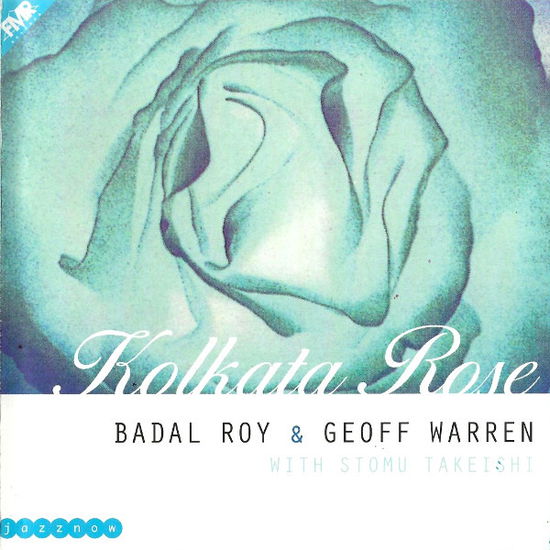 Cover for Roy Badal &amp; Warren Geoff · Kolkata Rose (CD) (2007)