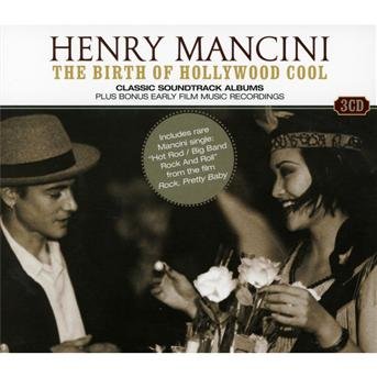 Cover for Henry Mancini  · The Birth Hollywood Cool (CD)