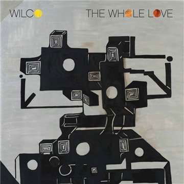 The Whole Love - Wilco - Musikk - LOCAL - 8714092715613 - 26. september 2011