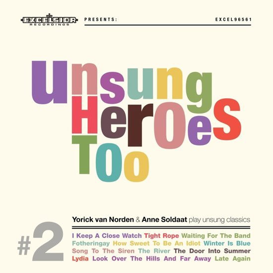 Cover for Yorick van Norden &amp; Anne Soldaat · Unsung Heroes Too (LP) (2019)