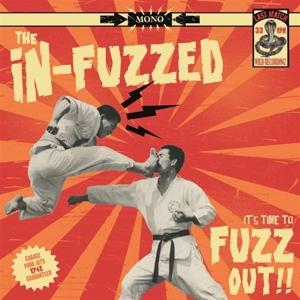 Cover for In-Fuzzed · It's Time to Fuzz Out!!! (LP) (2024)