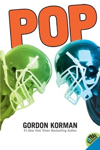 Cover for Gordon Korman · Pop (Paperback Bog) [Reprint edition] (2019)