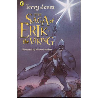 The Saga of Erik the Viking - Terry Jones - Books - Penguin Random House Children's UK - 9780140322613 - September 29, 1988