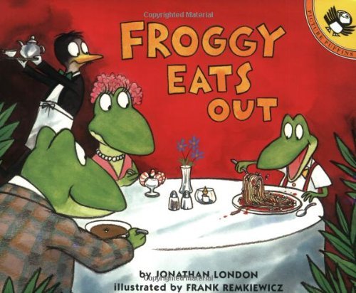 Cover for Jonathan London · Froggy Eats Out - Froggy (Paperback Book) [Reprint edition] (2003)