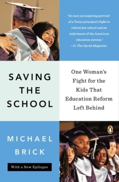 Cover for Michael Brick · Saving the School (Pocketbok) (2013)