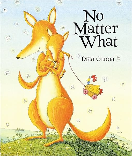 Cover for Debi Gliori · No Matter What (Hardcover Book) [1st edition] (2007)