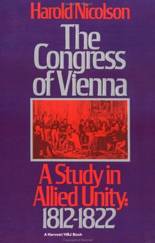 Cover for Harold Nicolson · The Congress of Vienna: a Study of Allied Unity: 1812-1822 (Paperback Book) (1970)