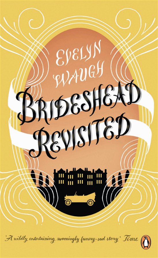 Cover for Evelyn Waugh · Brideshead Revisited: The Sacred And Profane Memories Of Captain Charles Ryder - Penguin Essentials (Paperback Book) (2011)