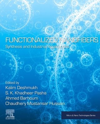 Cover for Functionalized Nanofibers: Synthesis and Industrial Applications - Micro &amp; Nano Technologies (Paperback Book) (2023)