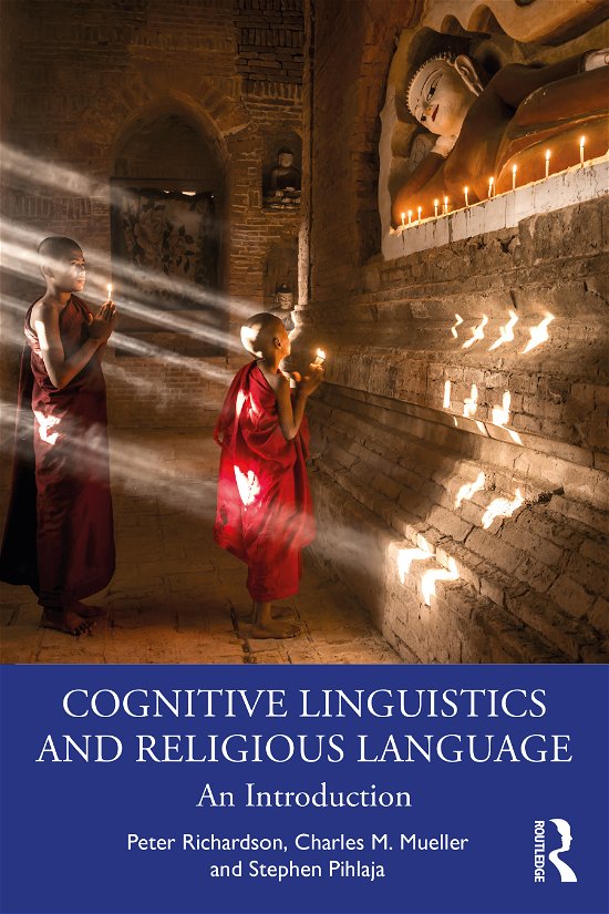 Cover for Peter Richardson · Cognitive Linguistics and Religious Language: An Introduction (Paperback Book) (2021)