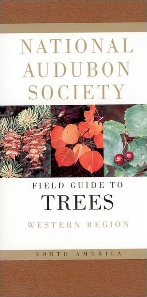 Cover for Elbert L. Little · National Audubon Society Field Guide to North American Trees--w: Western Region (National Audubon Society Field Guides) (Læderbog) [Chanticleer Press Ed edition] (1980)