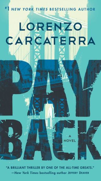 Cover for Lorenzo Carcaterra · Payback: A Novel - Tank Rizzo (Paperback Book) (2021)