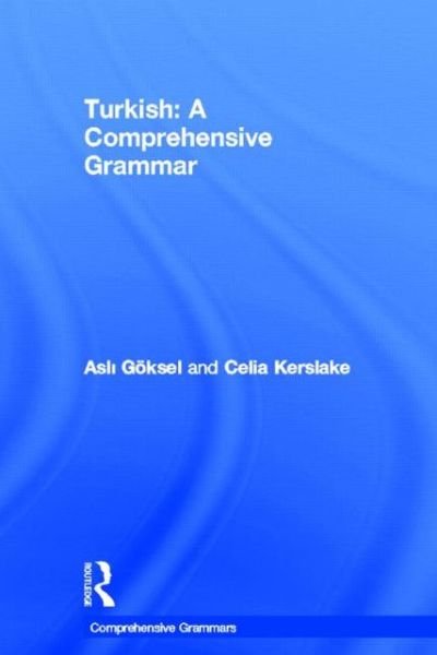 Cover for Asli Goksel · Turkish: A Comprehensive Grammar - Routledge Comprehensive Grammars (Innbunden bok) (2005)