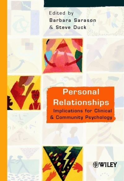 Cover for B Sarason · Personal Relationships: Implications for Clinical and Community Psychology - Social &amp; Personal Relationships (Paperback Book) (2000)