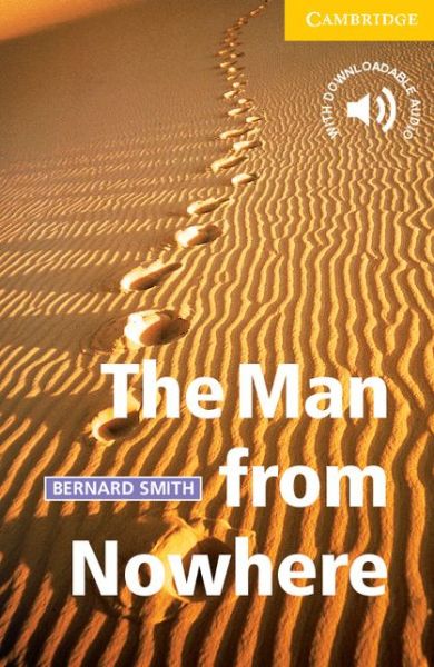 Cover for Bernard Smith · The Man from Nowhere Level 2 - Cambridge English Readers (Paperback Book) (2000)