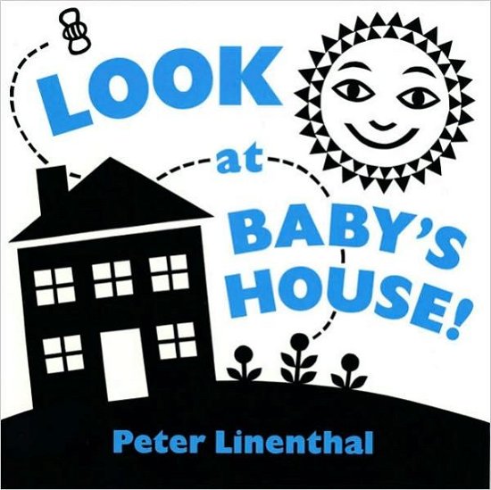 Cover for Peter Linenthal · Look at Baby's House (Board book) (2008)
