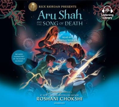 Cover for Roshani Chokshi · Aru Shah and the Song of Death (CD) (2019)