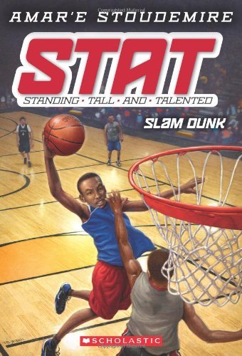 Cover for Amar'e Stoudemire · Stat #3: Slam Dunk: Standing Tall and Talented (Paperback Book) (2013)