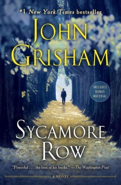 Cover for John Grisham · Sycamore Row: a Novel (Jake Brigance) (Pocketbok) [Reprint edition] (2014)