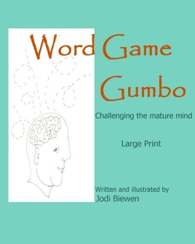 Cover for Jodi Biewen · Word Game Gumbo: Challenging the Mature Mind (Pocketbok) (2011)