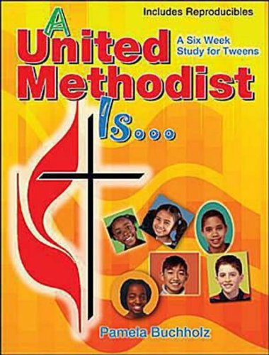 Cover for Pamela Buchholz · A United Methodist is (Paperback Book) (2010)