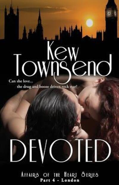 Cover for Kew Townsend · DEVOTED  London Series Affairs of the Heart (Paperback Book) (2016)