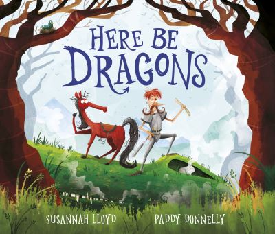 Cover for Susannah Lloyd · Here Be Dragons (Pocketbok) [Illustrated edition] (2021)