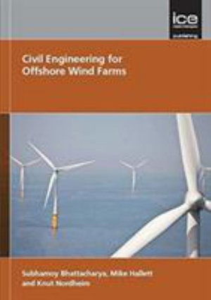 Civil Engineering for Offshore Wind Farms - Subhamoy Bhattacharya - Books - ICE Publishing - 9780727758613 - January 31, 2022