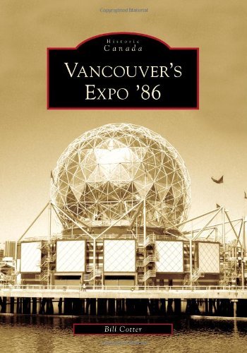 Cover for Bill Cotter · Vancouver's Expo '86 (Historic Canada) (Pocketbok) (2009)