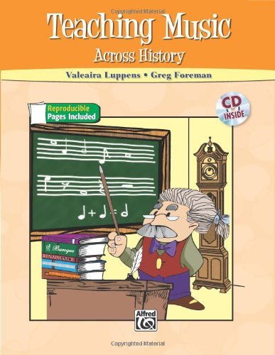 Cover for Alfred Publishing Staff · Teaching Music Across History (Book &amp; Cd) (Paperback Book) [Pap / Com edition] (2013)