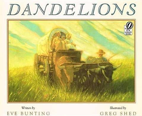 Cover for Eve Bunting · Dandelions (Hardcover Book) (2001)