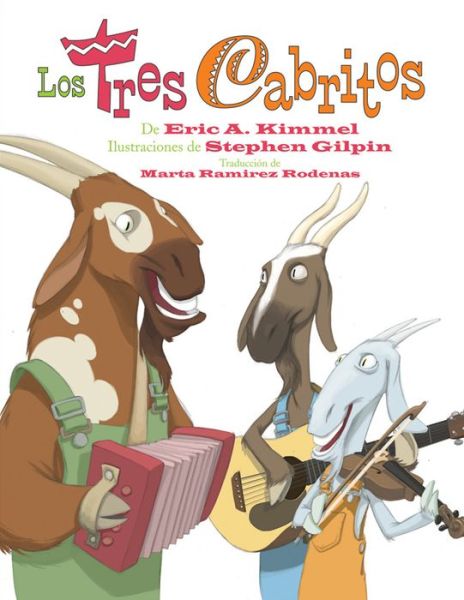 Cover for Eric Kimmel · Los Tres Cabritos (Paperback Book) (2012)