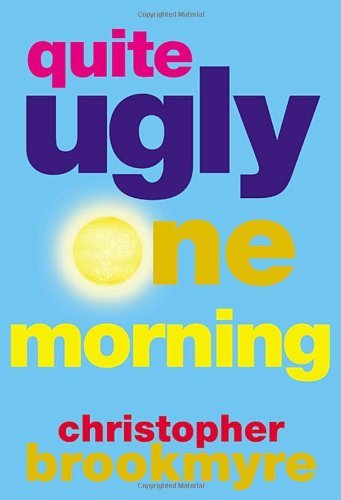 Cover for Christopher Brookmyre · Quite Ugly One Morning (Paperback Book) (2001)